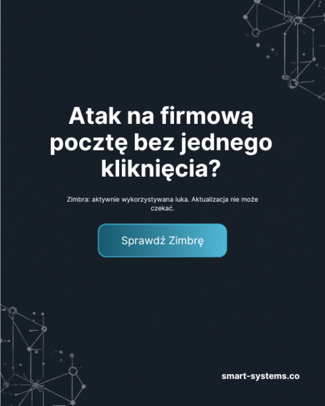 Ostrzeżenie przed aktywnie wykorzystywaną podatnością serwera pocztowego Zimbra